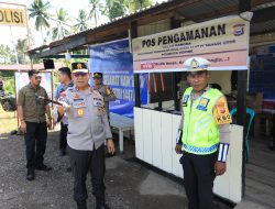 Pengamanan Hari Raya Idulfitri, Kapolda Tinjau Pos Operasi di Tidore